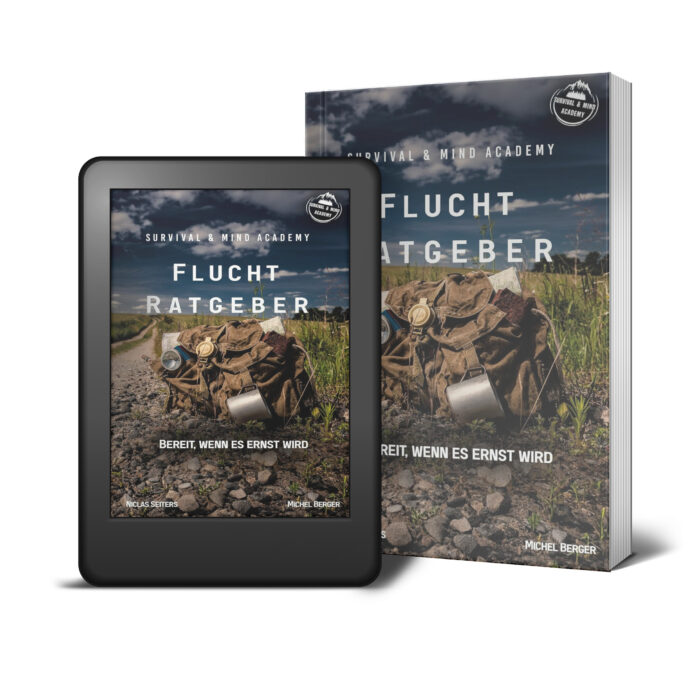 Flucht Ratgeber Survival & Mind Academy Bücher und Ebooks Taschenbuch Ebook