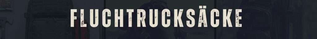 Fluchtrucksäcke, Packlisten, Checklisten Banner